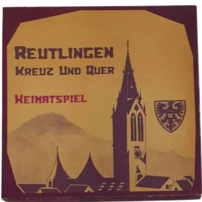 Reutlingen Kreuz und Quer Heimatspiel
