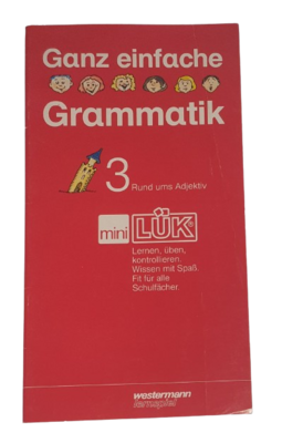 Mini Lük Ganz einfach Grammatik 3 Rund ums Adjektiv Mini Lük Ganz einfach Grammatik 3 Rund ums Adjektiv