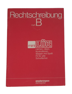 Mini Lük Rechtschreibung Heft B Mini Lük Rechtschreibung Heft B