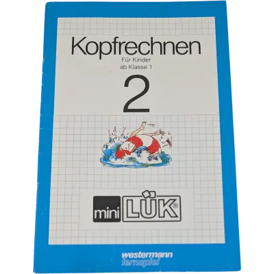 LÜK - Westermann mini LÜK Heft Kopfrechnen 2, für die 1. Klasse
