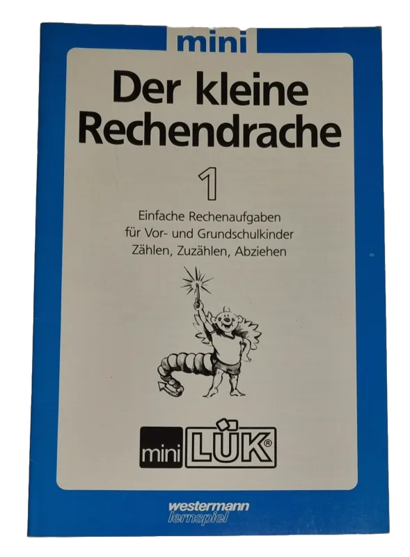 Mini Lük Heft Der kleine Rechendrache 1 Einfache Rechenaufgaben für Vor- und Grundschulkinder