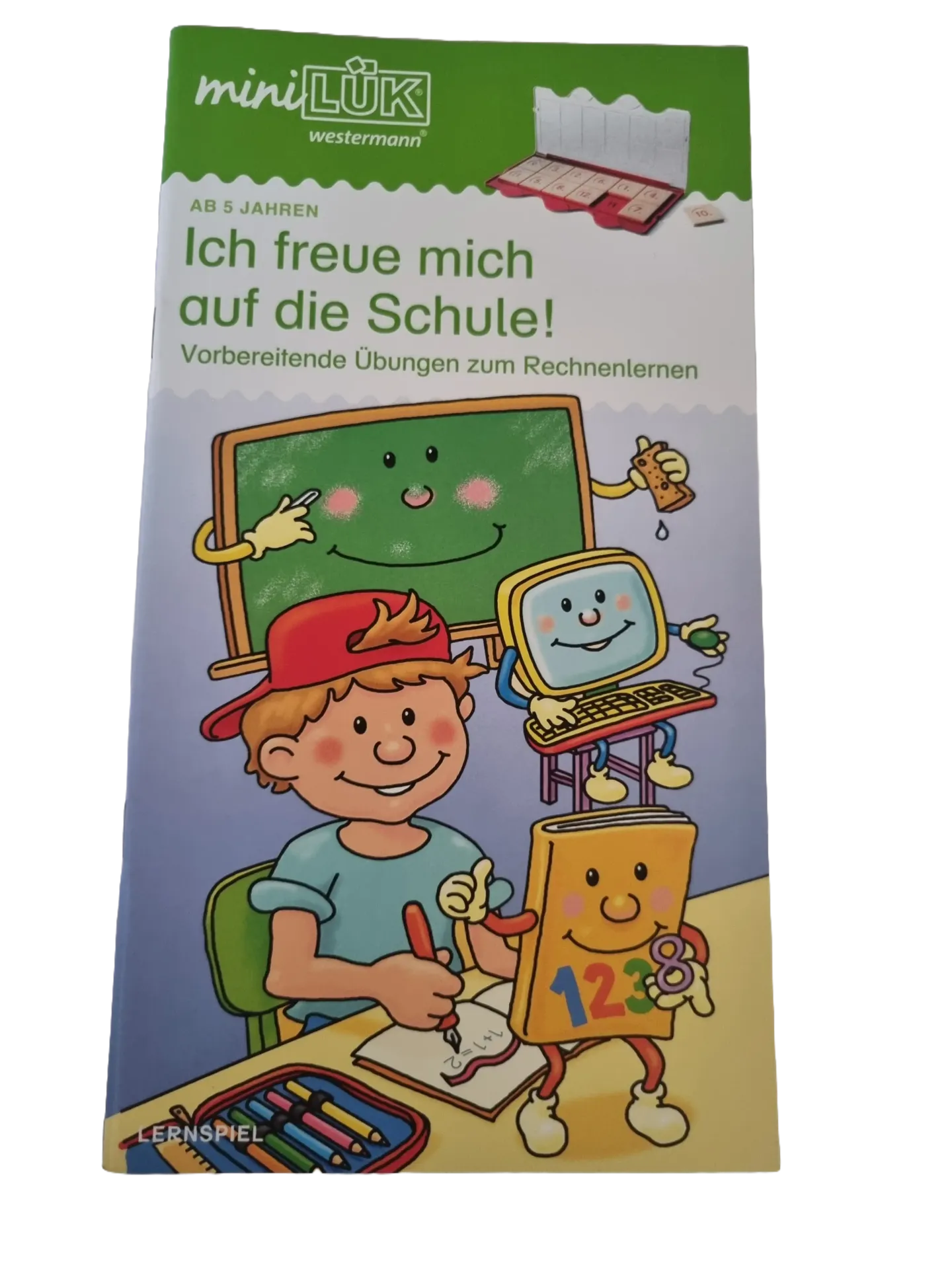 Mini Lük Ich freue mich auf die Schule! Vorbereitende Übungen zum Rechnenlernen