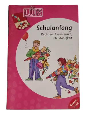 Lük Schulanfang Rechnen, Lesefähigkeit, Merkfähigkeit Doppelband