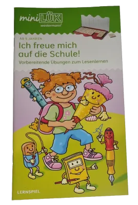 Mini Lük Ich freue mich auf die Schule! Vorbereitende Übungen zum Lesenlernen