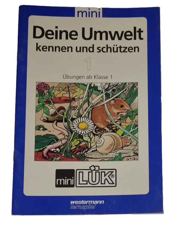 Mini Lük Deine Umwelt kennen und schützen 1